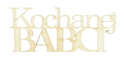 Kochanej Babci Napis Drewniany Okazja Dzień Babci Dekoracja Okazja Dodatek Kochanej Babci Napis Drewniany Okazja Dzień Babci Dekoracja Okazja Dodatek