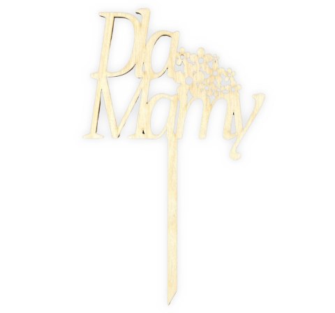 Prezent na Dzień Mamy Topper na Piku Napis dla Mamy Drewniany Ekologiczny Prezent na Dzień Mamy Topper na Piku Napis dla Mamy Drewniany Ekologiczny