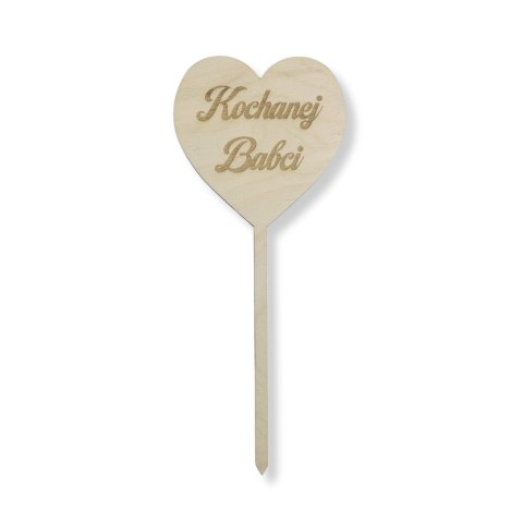 Topper na Piku Serce z Napisem KOCHANEJ BABCI Dzień Babci Dekor Dodatek Eko Topper na Piku Serce z Napisem KOCHANEJ BABCI Dzień Babci Dekor Dodatek Eko