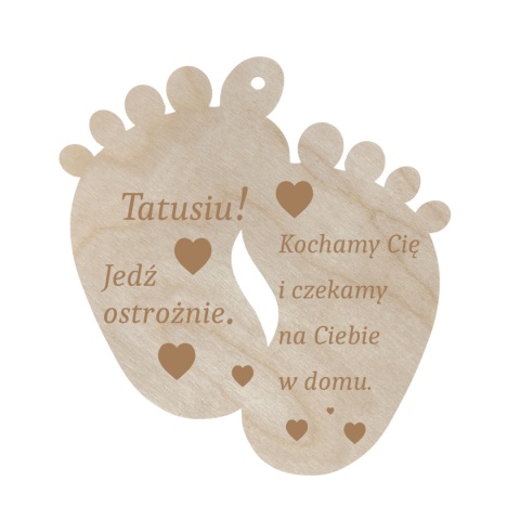 Dzień Taty Prezent Zawieszka do Samochodu Auta Stópki Grawer Drewniane Eko
