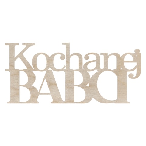 Kochanej Babci Napis Drewniany Okazja Dzień Babci Dekoracja Okazja Dodatek Kochanej Babci Napis Drewniany Okazja Dzień Babci Dekoracja Okazja Dodatek